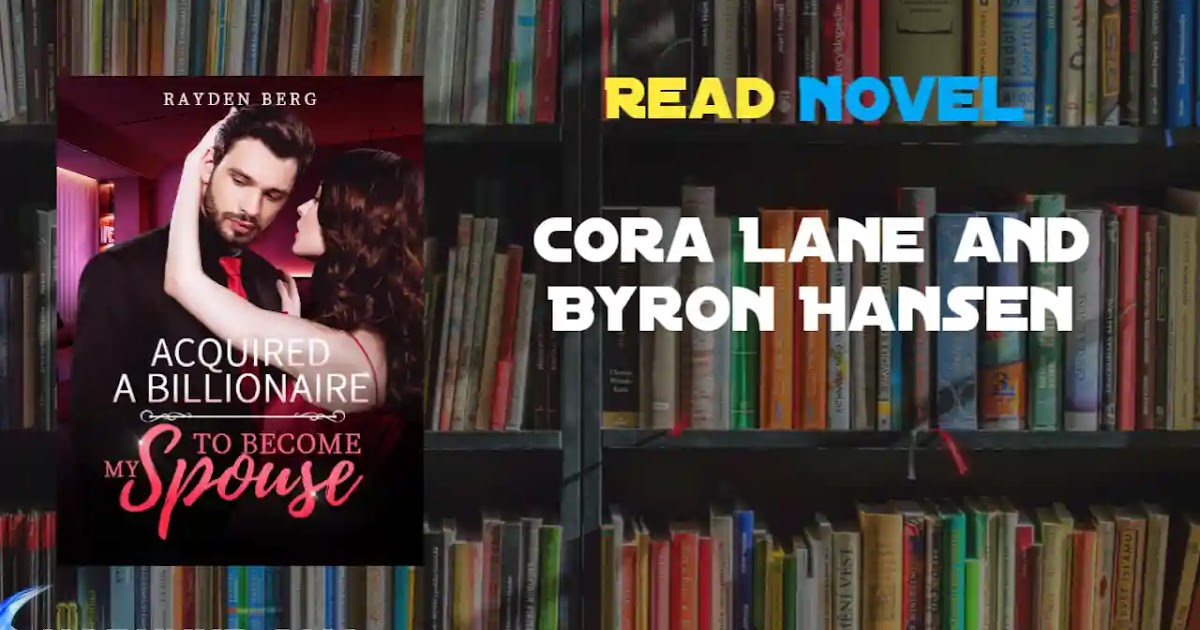 Byron Hansen And Cora Novel