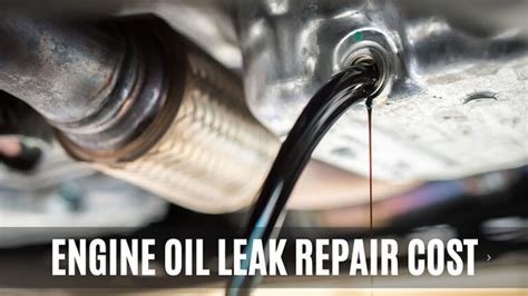 Car Oil Leak Repair Cost: Affordable Fixes & Savings Tips Car Oil Leak Repair Cost: Affordable Fixes & Savings Tips