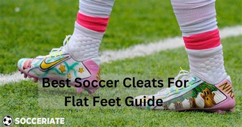 Flat Foot Soccer Shoes Guide