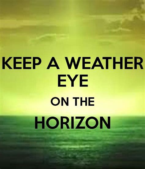 Keeping A Weather Eye