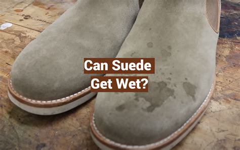 5 Suede Water Hacks
